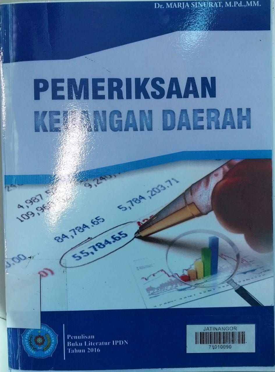 Cover PEMERIKSAAN KEUANGAN DAERAH :  Buku Literatur IPDN Tahun 2016 / Dr. MARJA SINURAT, M.Pd.,MM.