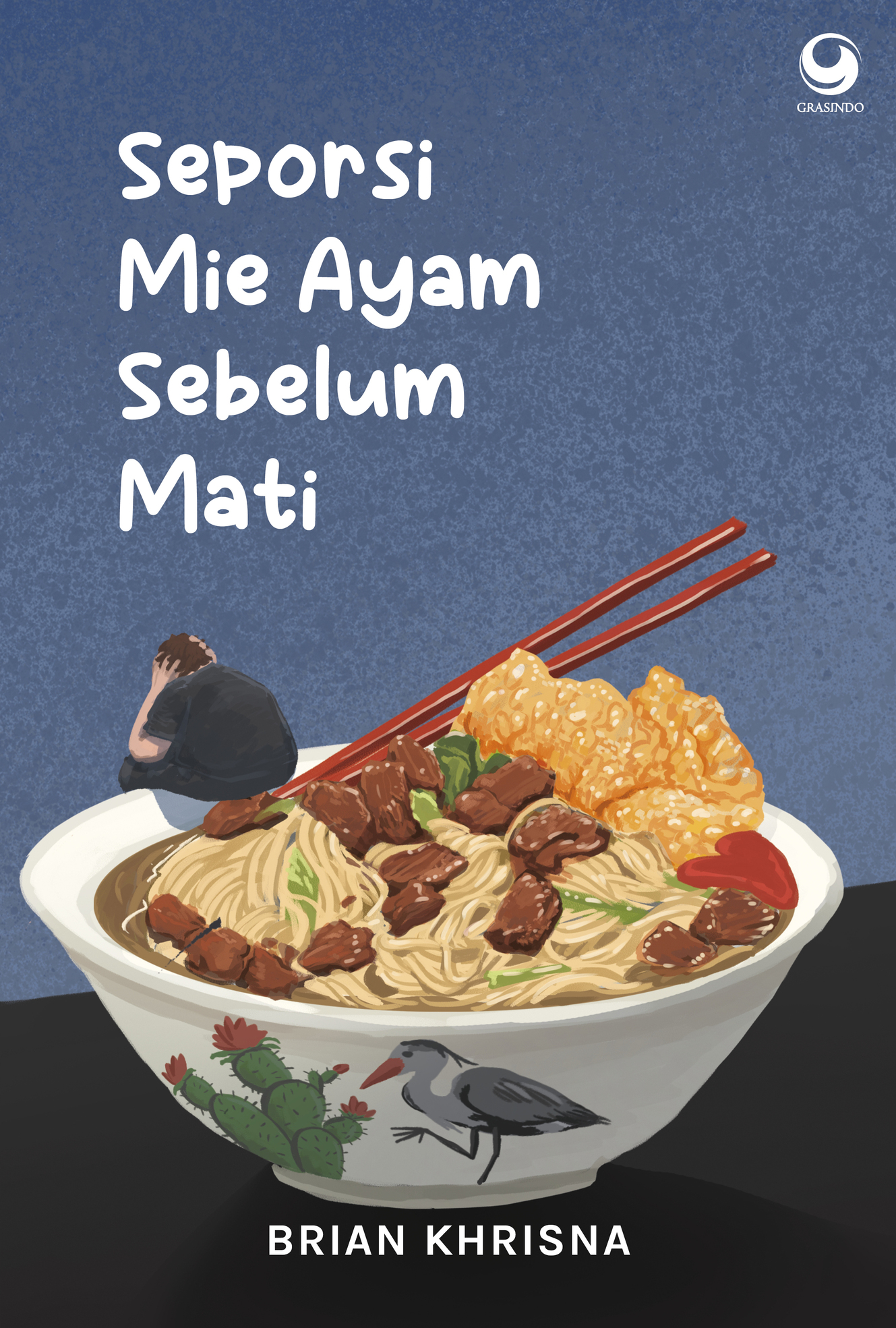 Cover SEPORSI MIE AYAM SEBELUM MATI / BRIAN KHRISNA