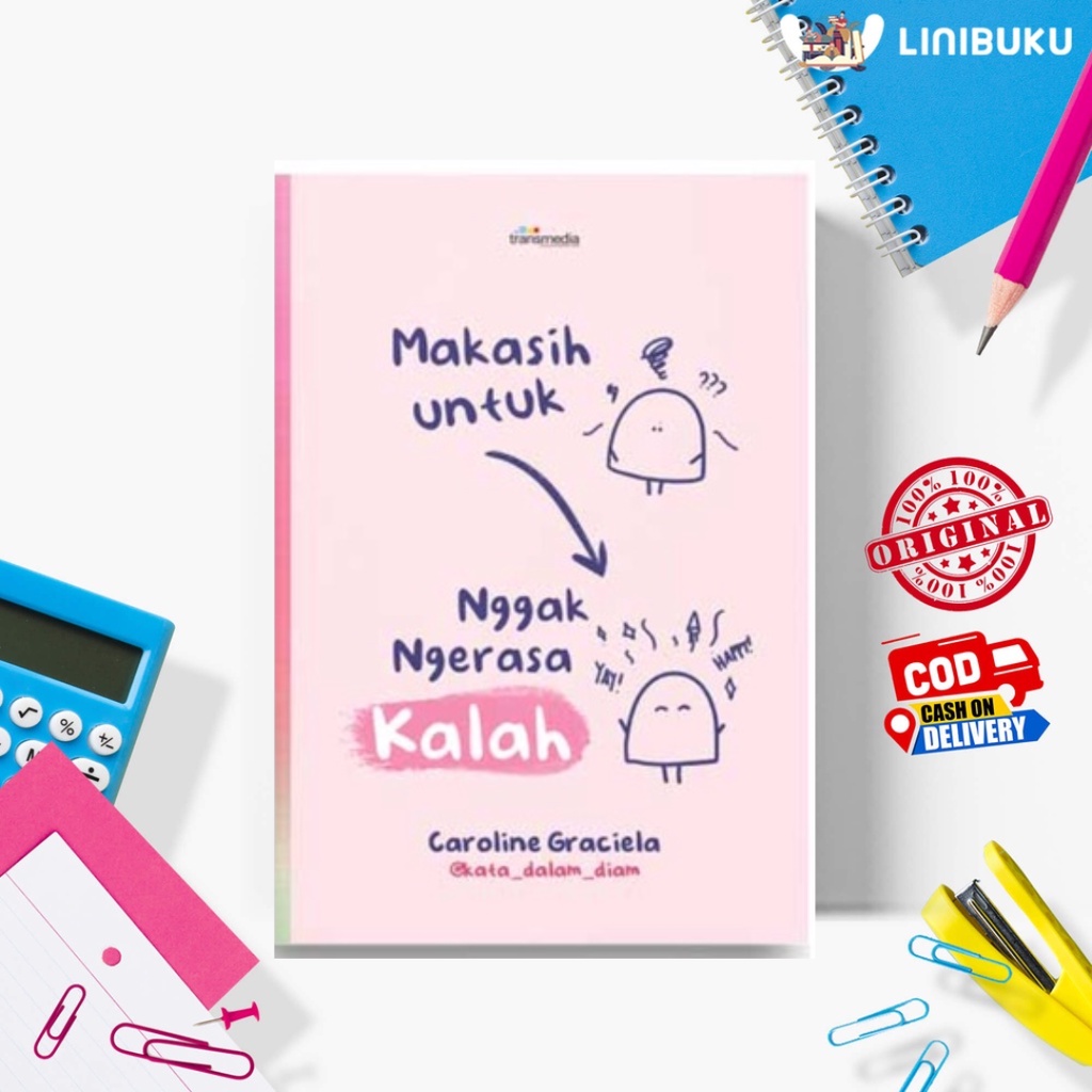 Cover MAKASIH UNTUK NGGAK NGERASA KALAH / CAROLINE GRACIELA