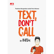 Cover TEXT, DON'T CALL / INFJOE