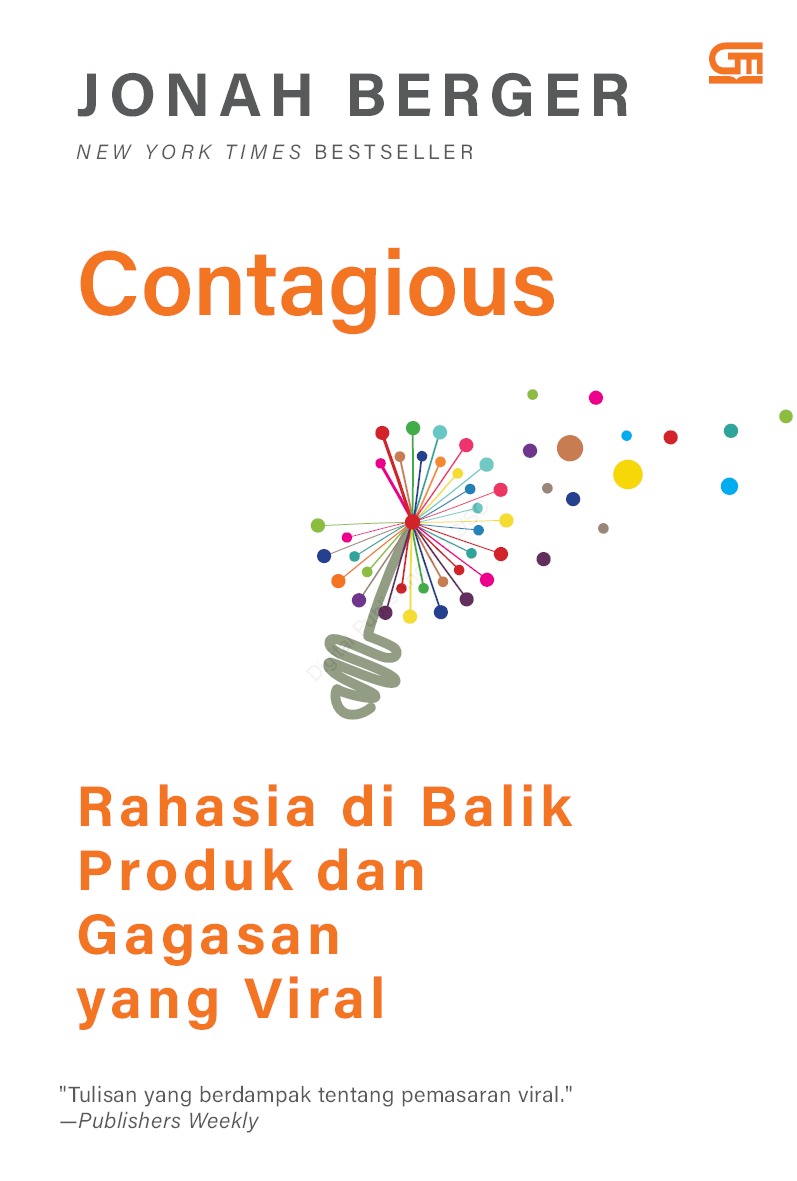 Cover CONTAGIOUS :  Rahasia di Balik Produk dan Gagasan yang Viral / JONAH BERGER