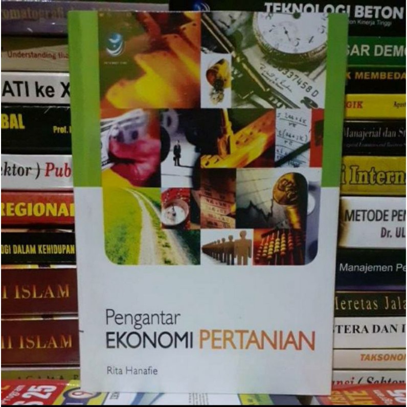 Cover PENGANTAR EKONOMI PERTANIAN / RITA HANAFIE