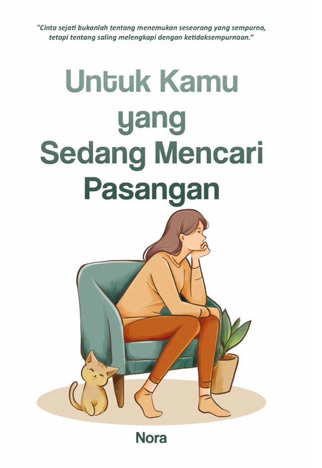 Cover UNTUK KAMU YANG SEDANG MENCARI PASANGAN / NORA