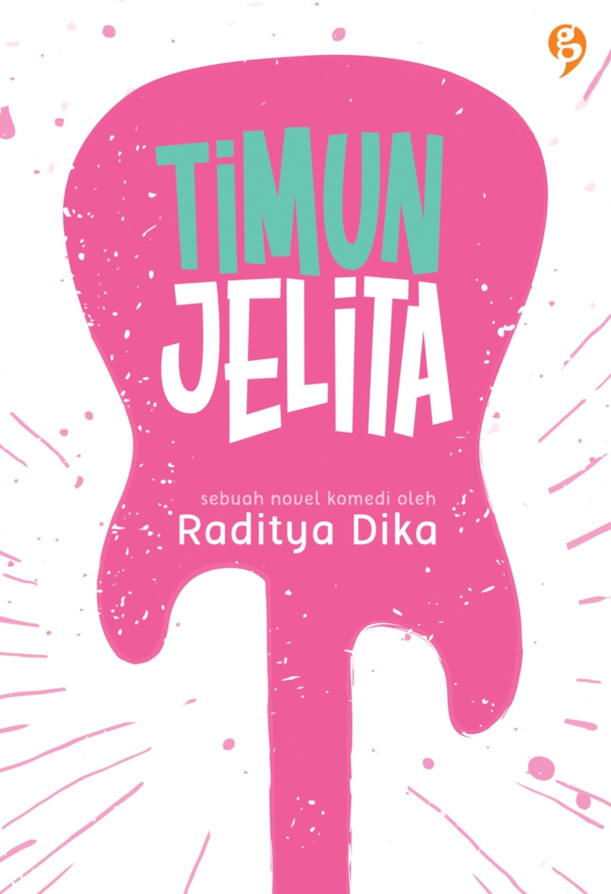 Cover TIMUN JELITA / RADITYA DIKA