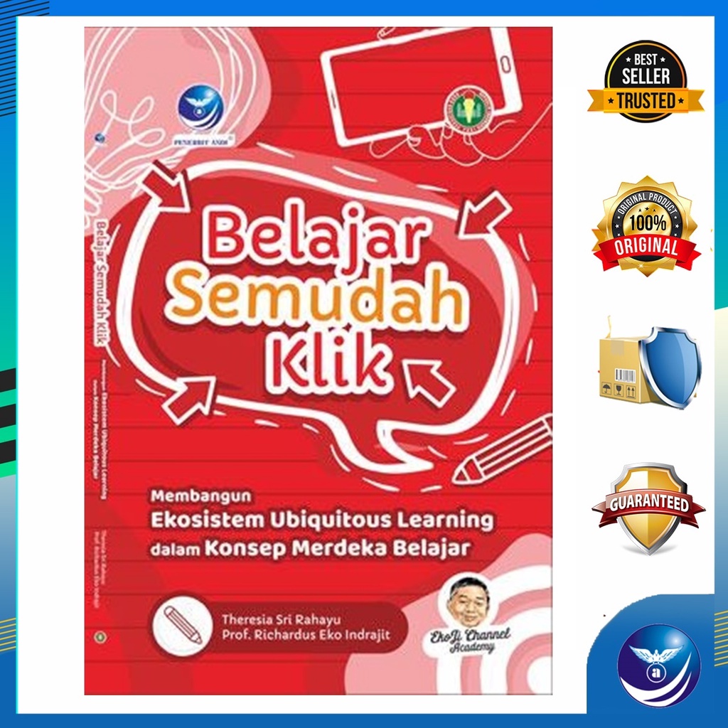Cover BELAJAR SEMUDAH KLIK :  Membangun Ekosistem Ubiquitous Learning dalam Konsep Merdeka Belajar / THERESIA SRI RAHAYU