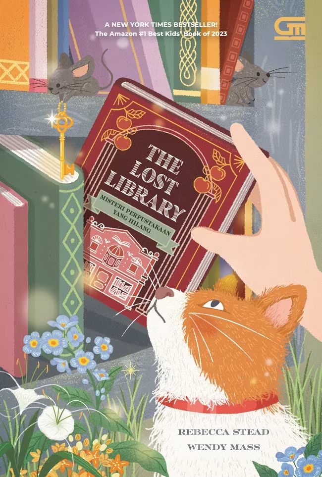 Cover THE LOST LIBRARY :  Misteri Perpustakaan Yang Hilang / REBECCA STEAD