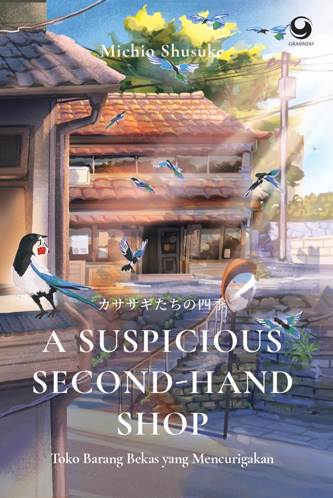 Cover A SUSPICIOUS SECOND-HAND SHOP :  Toko Barang Bekas Yang Mencurigakan / MICHIO SHUSUKE