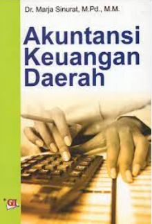 Cover AKUNTANSI KEUANGAN DAERAH / Dr.MARJA SINURAT,M,Pd.M.