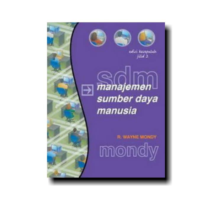 Cover MANAJEMEN SUMBER DAYA MANUSIA / R. WAYNE MONDY