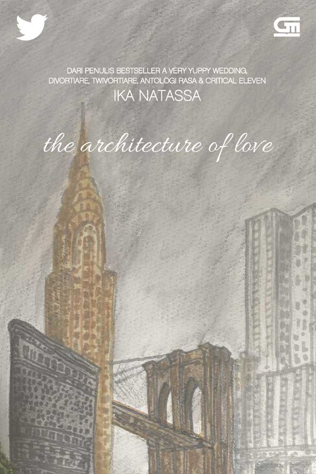 Cover THE ARCHITECTURE OF LOVE / IKA NATASSA