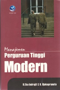Cover MANAJEMEN PERGURUAN TINGGI MODERN / R. EKO INDRAJIT & R. DJOKOPRANOTO