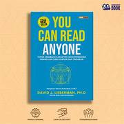 Cover YOU CAN READ ANYONE :  Teknik  Membaca Karakter Dan Kepribadian Orang Lain Dari Ucapan Dan Tindakan / DAVID J. LIEBERMAN