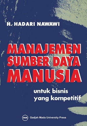 Cover MANAJEMEN SUMBER DAYA MANUSIA :  untuk bisnis yang kompetitif / H. HADARI NAWAWI
