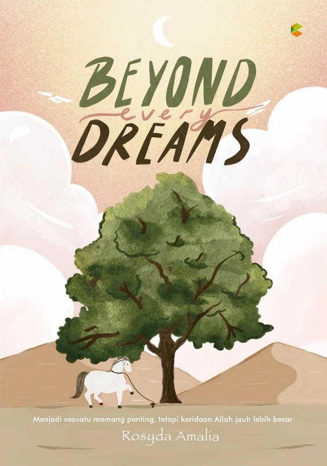Cover BEYOND EVERY DREAMS / ROSYDA AMALIA