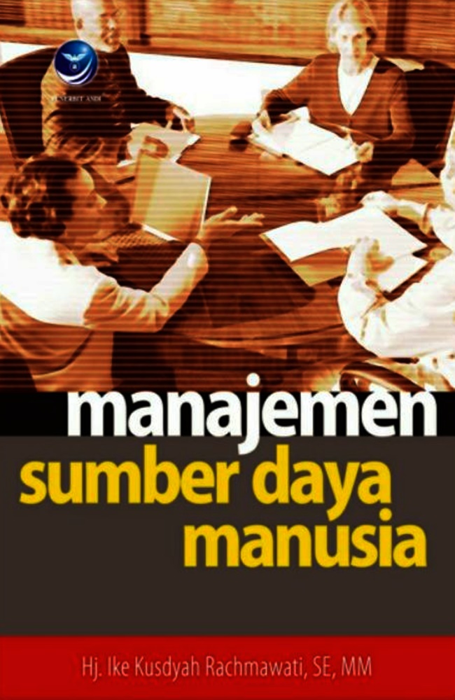 Cover MANAJEMEN SUMBER DAYA MANUSIA / IKE KUSDYAH RACHMAWATI