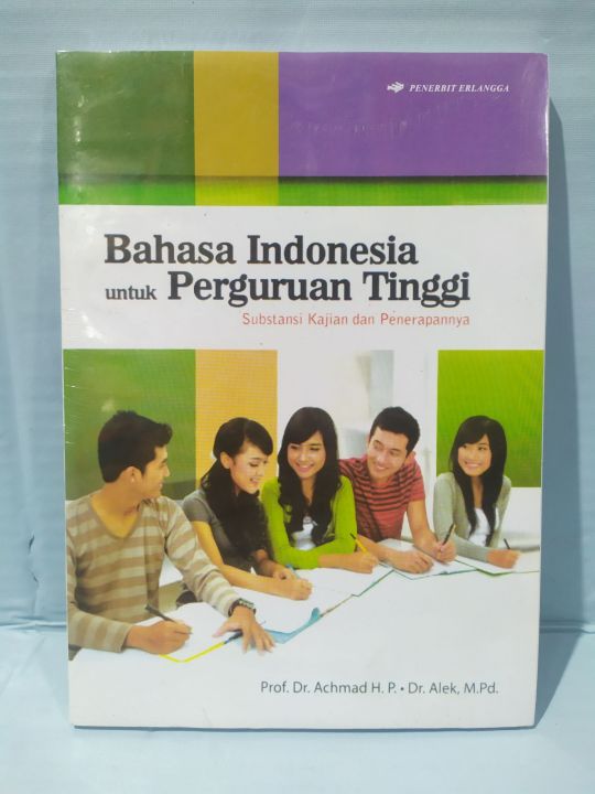 Cover BAHASA INDONESIA UNTUK PERGURUAN TINGGI :  Substansi Kajian Dan Penerapannya / PROF. DR. ACHMAD H.P .