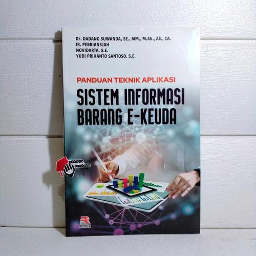Cover PANDUAN TEKNIK APLIKASI SISTEM INFORMASI BARANG E-KEUDA :  - / Dr. DADANG SUWANDA, SE., MM., M.Ak., CA