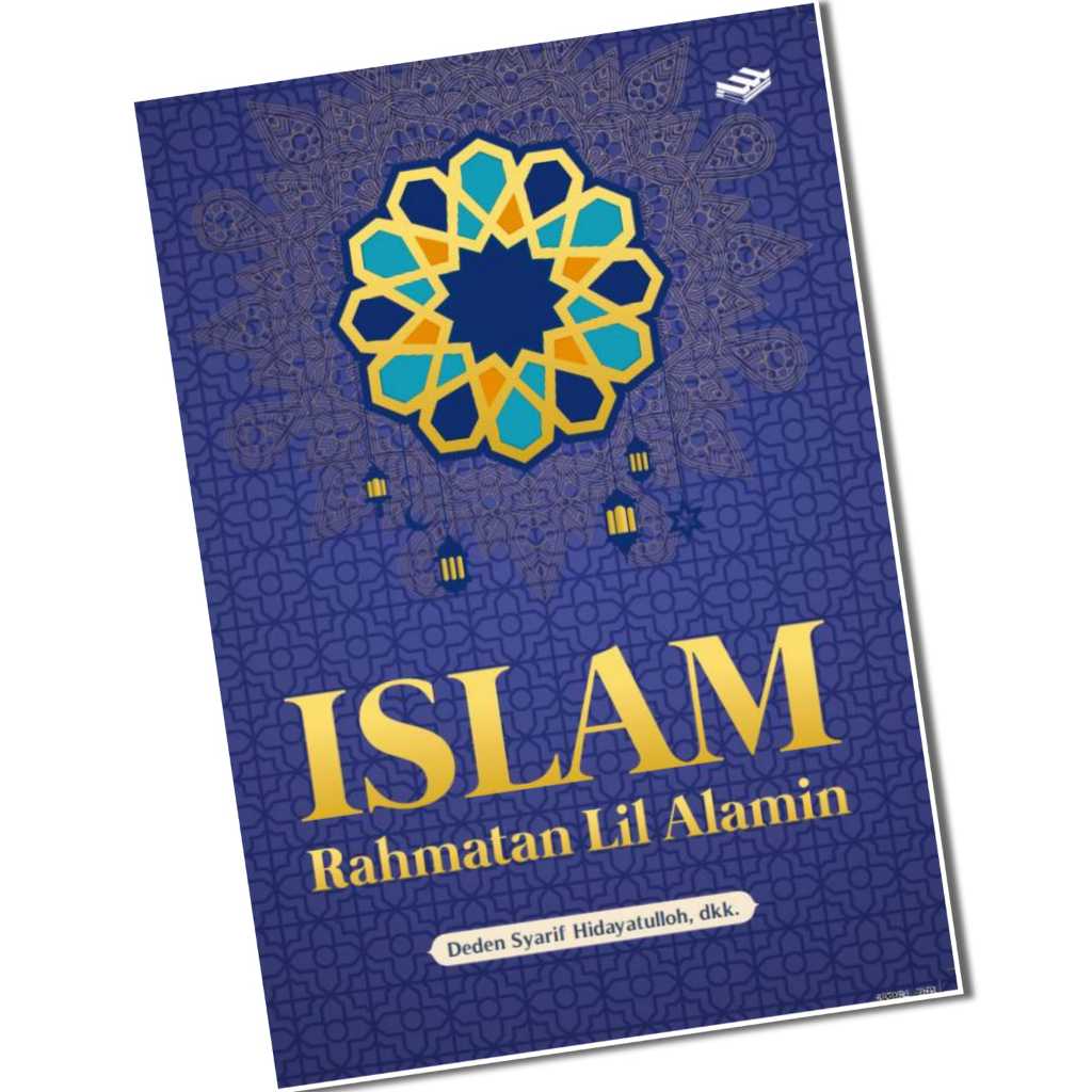 Cover ISLAM RAHMATAN LIL ALAMIN / DEDEN SYARIF HIDAYATULLOH