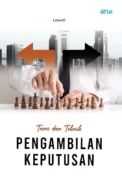 Cover TEORI DAN TEKNIK PENGAMBILAN KEPUTUSAN :  -- / LIAWATI