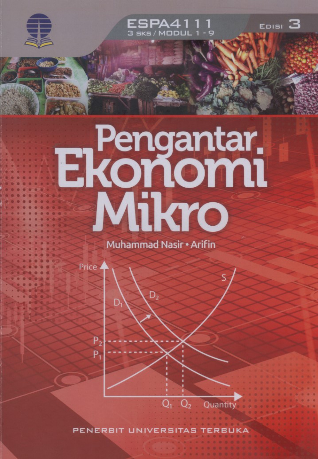 Cover PENGANTAR EKONOMI MIKRO :  - / Prof. Dr. MUHAMMAD NASIR, S.E., M.Si