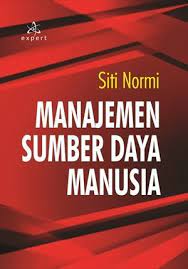Cover MANAJEMEN SUMBER DAYA MANUSIA / SITI NORMI