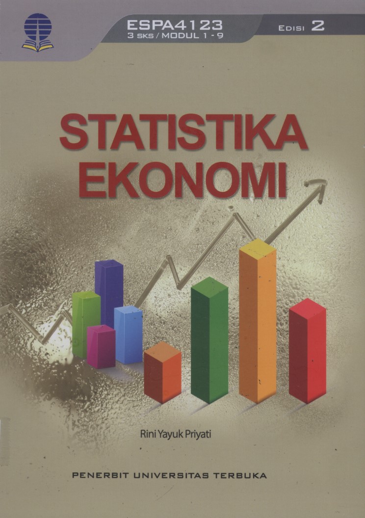 Cover STATISTIKA EKONOMI :  - / RINI YAYUK PRIYATI, S.E., M.Ec., Ph.D.