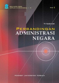 Cover PERBANDINGAN ADMINISTRASI NEGARA :  - / Dra. TRI KADARWATI, S.U.