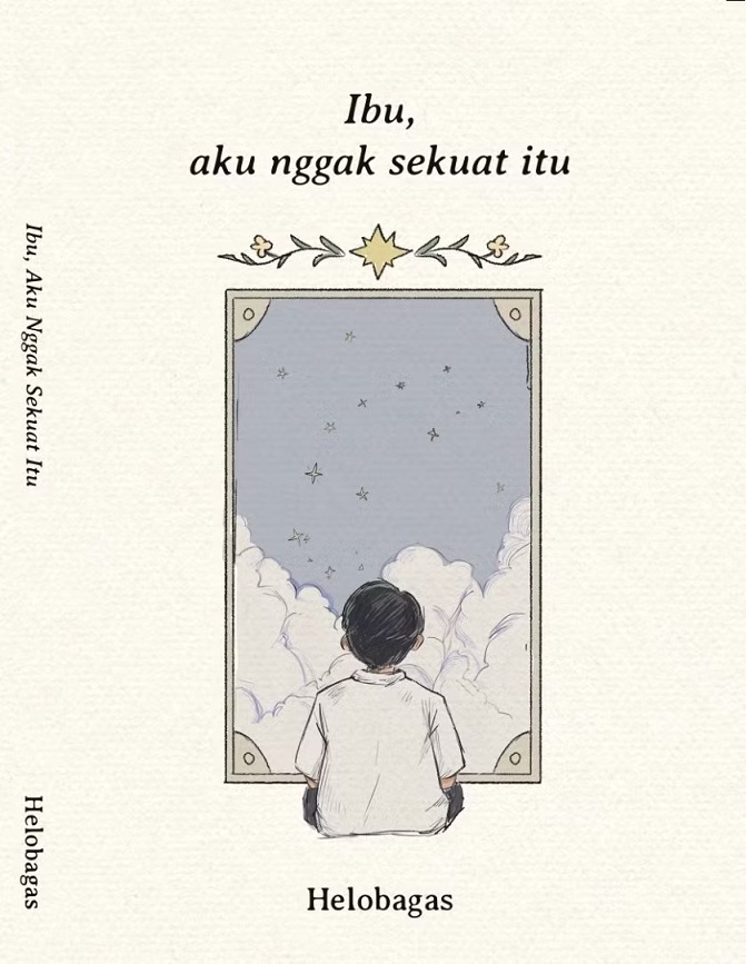 Cover IBU, AKU NGGAK SEKUAT ITU / HELOBAGAS