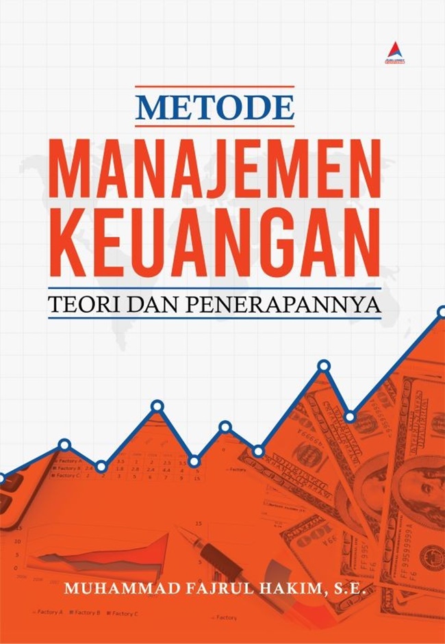 Cover METODE MANAJEMEN KEUANGAN TEORI DAN PENERAPANNYA :  - / MUHAMMAD FAJRUL HAKIM, S.E.