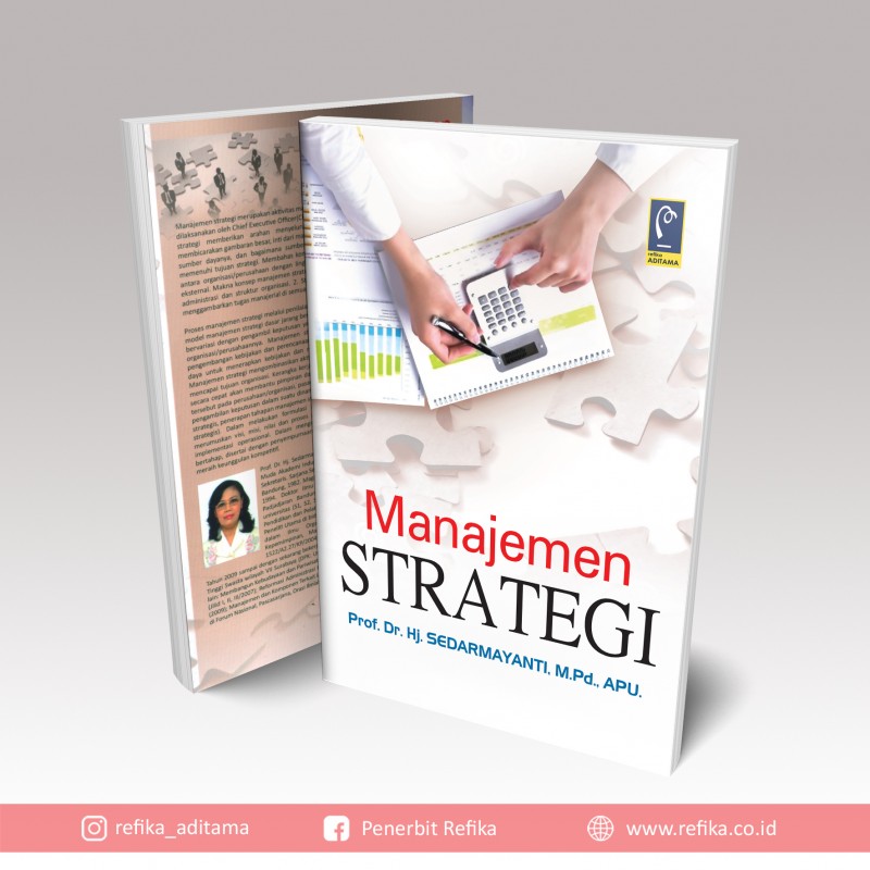 Cover MANAJEMEN STRATEGI / Prof. Dr. Hj. SEDARMAYANTI, M.Pd., APU