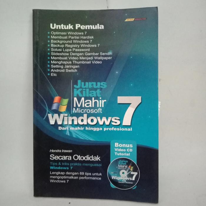 Cover JURUS KILAT MAHIR MICROSOFT WINDOWS 7 DARI MAHIR HINGGA PROFESIONAL :  - / HENDRA IRAWAN