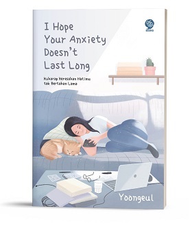 Cover I HOPE YOUR ANXIETY DOESN'T LAS LONG / YOONGEUL