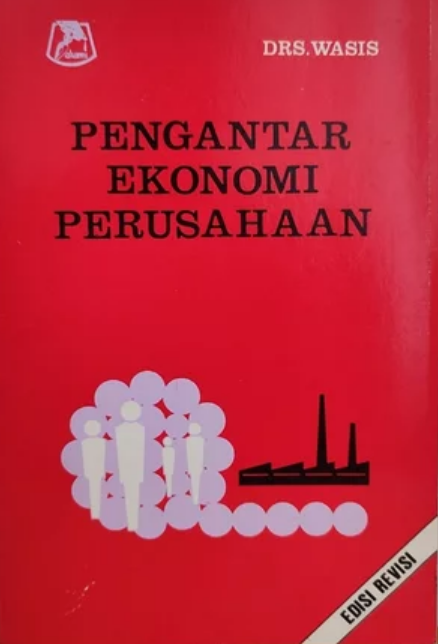 Cover Pengantar Ekonomi Perusahaan / Wasis