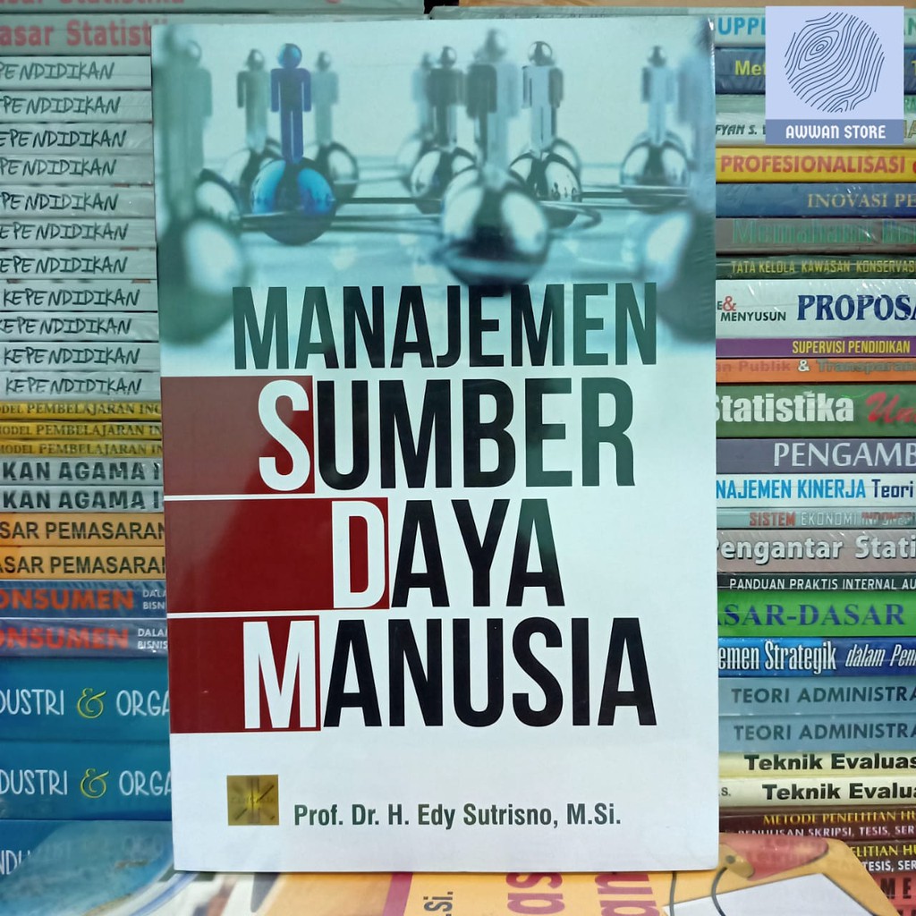 Cover MANAJEMEN SUMBER DAYA MANUSIA, :  - / PROF. DR. H. EDY SUTRISNO, M.Si
