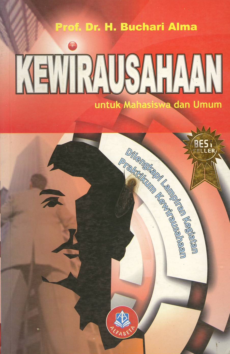 Cover KEWIRAUSAHAAN :  Untuk Mahasiswa dan Umum / Prof. Dr. H. BUCHARI ALMA