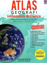 Cover ATLAS GEOGRAFI INDONESIA & DUNIA / TIM