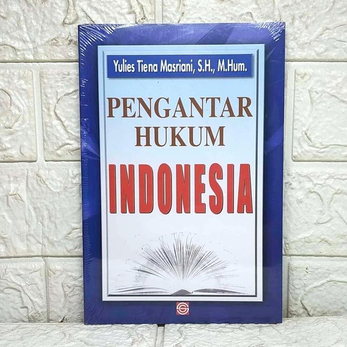 Cover PENGANTAR HUKUM INDONESIA, :  - / YULIES TIENA MASRIANI, S.H., M.Hum.