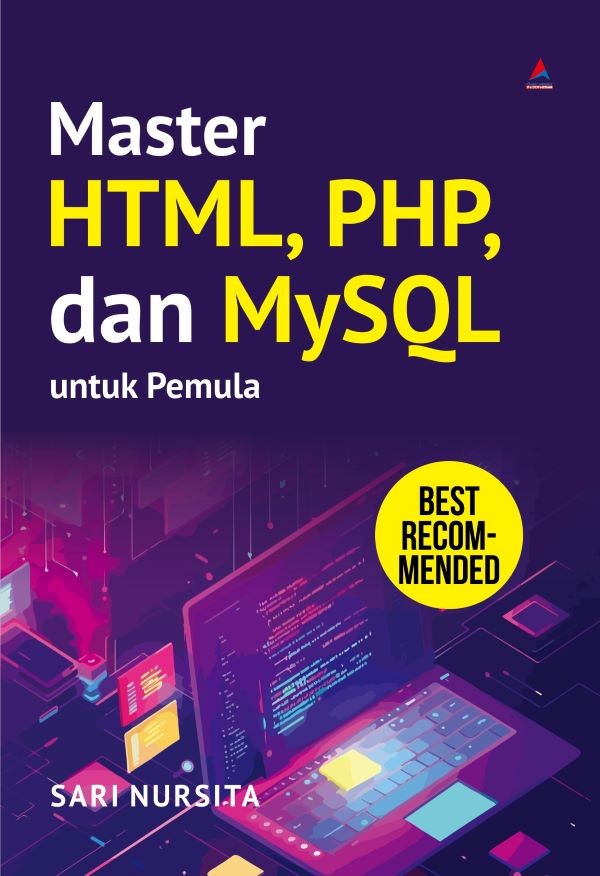 Cover MASTER HTML, PHP, dan MySQL untuk pemula :  - / SARI NURSITA