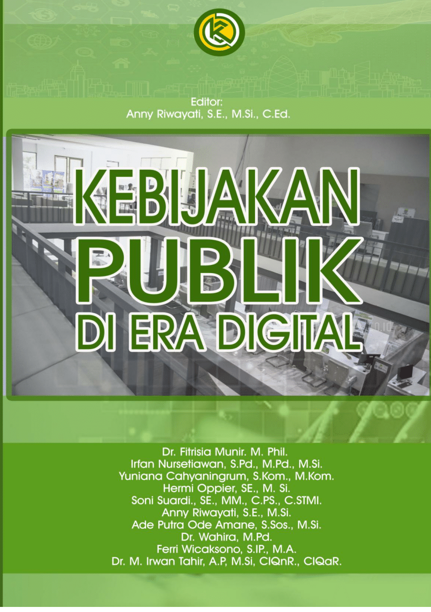 Cover KEBIJAKAN PUBLIK DI ERA DIGITAL :  - / TIM