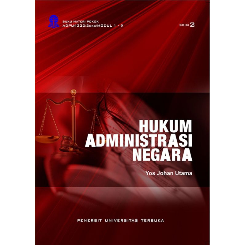 Cover HUKUM ADMINISTRASI NEGARA :  - / Prof. Dr. YOS JOHAN UTAMA
