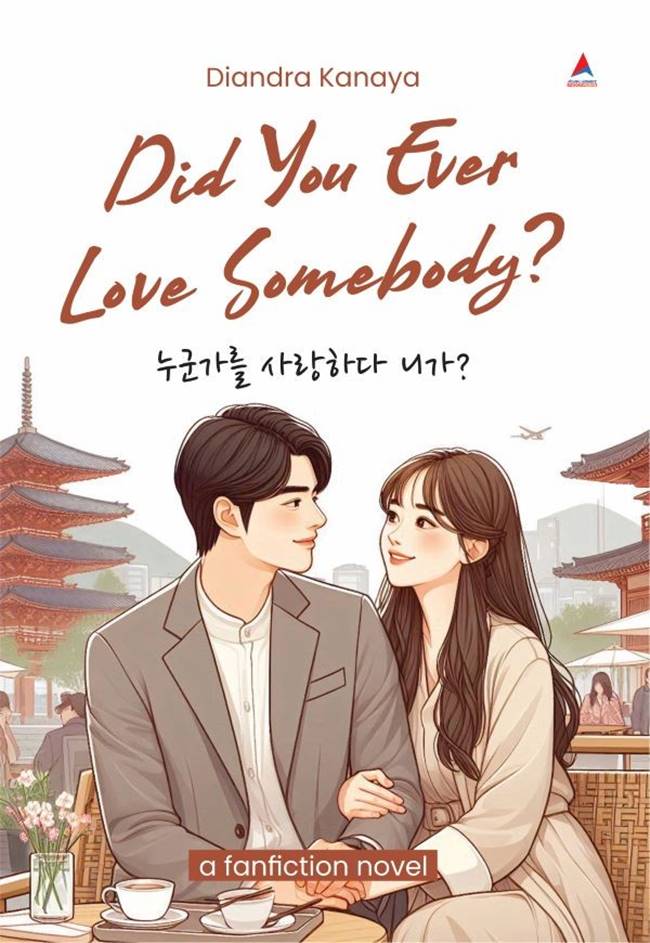 Cover DID YOU EVER LOVE SOMEBODY / DIANDRA KANAYA