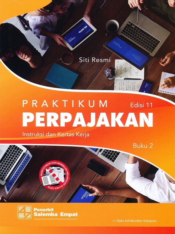 Cover PRATIKUM PERPAJAKAN :  Instruksi dan Kertas Kerja / SITI RESMI
