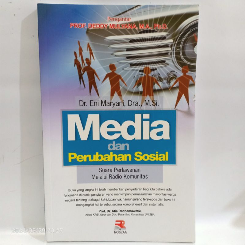 Cover MEDIA DAN PERUBAHAN SOSIAL :  Suara Perlawanan Melalui Radio Komunitas / ENI MARYANI