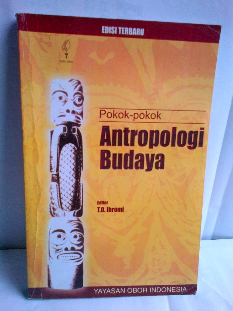 Cover POKOK-POKOK ANTROPOLOGI BUDAYA, / T.O. IHROMI