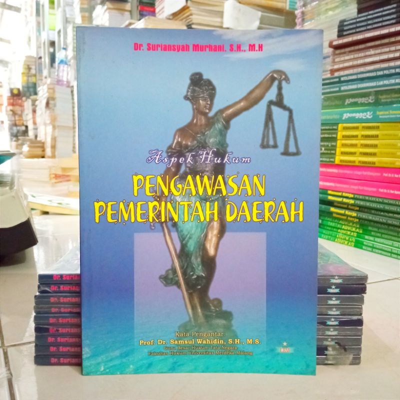 Cover ASPEK HUKUM PENGAWASAN PEMERINTAHAN DAERAH / Dr. SURIANSYAH MURHANI, S.H., M.H.