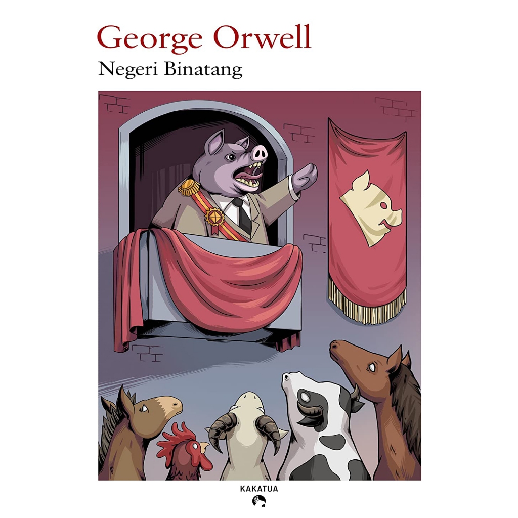 Cover NEGERI BINATANG / GEORGE ORWELL