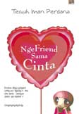 Cover NGEFRIEND SAMA CINTA / TEGUH IMAN PERDANA