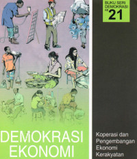 Cover DEMOKRASI EKONOMI :  kOPERASI DAN pENGEMBANGAN eKONOMI kERAKYATAN / TIM