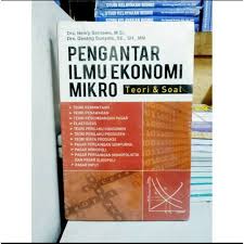Cover Pengantar Ilmu Ekonomi Mikro :  Teori dan Soal / HENRY SARNOWO, DANANG SUNYOTO
