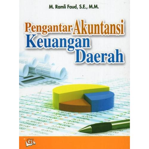 Cover PENGANTAR AKUNTANSI KEUANGAN DAERAH ' / M. RAMLI FAUD, SE.,MM.